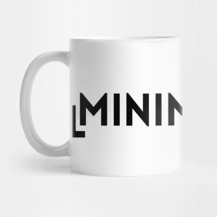 Minimalism Mug